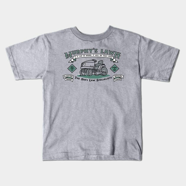 Murphy's Lawn Kids T-Shirt by TeeMagnet